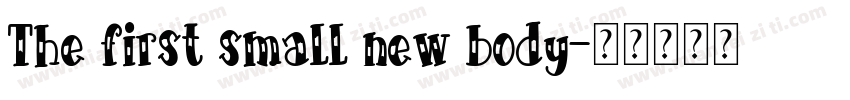 The first small new body字体转换